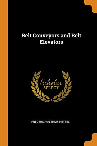 Preisvergleich Produktbild Belt Conveyors and Belt Elevators