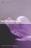 No You and No Me by Catherine Noyce, Rick Linchitz