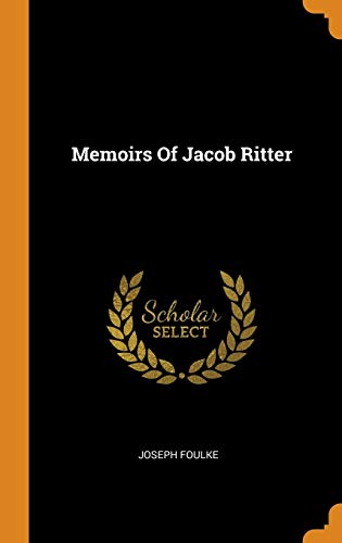 Preisvergleich Produktbild Memoirs of Jacob Ritter