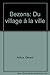 Bezons : Du village à ...