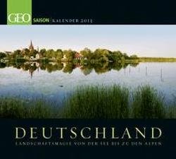 GEO SAISON: Deutschland - Ein zauberhaftes Bildermärchen