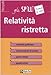 Relatività ristretta - Fabrizio Clarelli