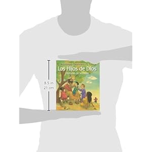 Los Hijos de Dios: Historias de la Biblia = God's Children