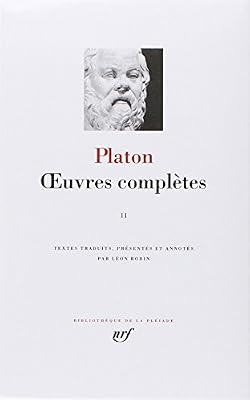 Platon Oeuvres Complètes - Tome 2