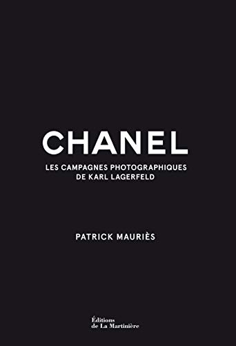 Book's Cover of Chanel  Les campagnes photographiques de Karl Lagerfeld