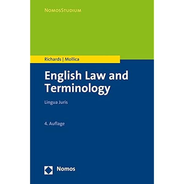 English Law And Terminology Lingua Juris Nomosstudium Amazon De Richards Claudina Mollica Viviana Fremdsprachige Bucher