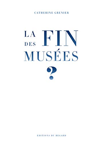 Download La fin des musées ? Download La fin des musées ?