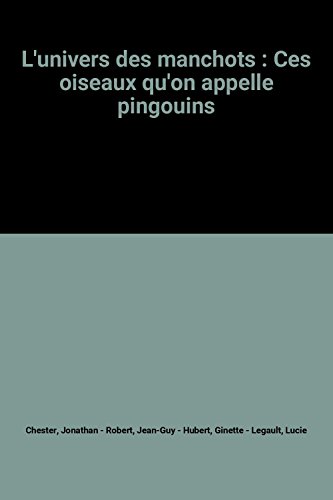 couverture de : L'univers des manchots