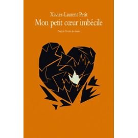 <a href="/node/10829">Mon petit coeur imbécile</a>