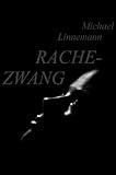 Bücher Neuerscheinungen 2022 - Rachezwang (Nora und Tommy: Fall 08) von Michael Linnemann