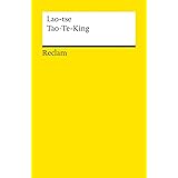 Tao-Te-King: Das Buch vom Weg und von der Tugend (Reclams Universal-Bibliothek)
