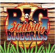 Preisvergleich Produktbild Big HillBilly Bluegrass