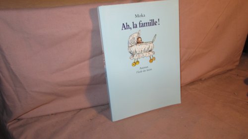 <a href="/node/3954">Ah, la famille !</a>