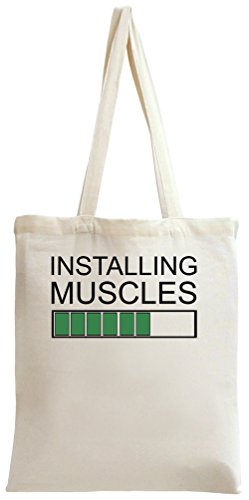 Preisvergleich Produktbild Installing Muscles Slogan Tote Bag
