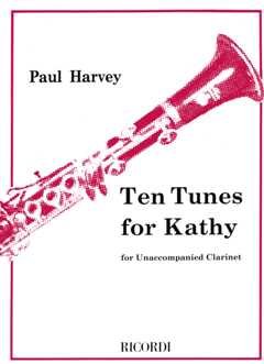 Preisvergleich Produktbild 10 TUNES FOR KATHY - arrangiert für Klarinette [Noten / Sheetmusic] Komponist: HARVEY PAUL