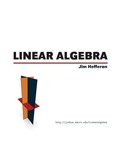 Linear Algebra 2015 edition by Hefferon, Jim (2015) Paperback gratuit Linear Algebra 2015 edition by Hefferon, Jim (2015) Paperback gratuit