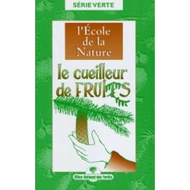 couverture de : Le Cueilleur de fruits
