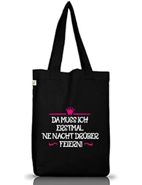 Lustiger Jutebeutel Stoffbeutel Earth Positive mit Da muss ich erstmal 'ne Nacht drüber feiern! Motiv