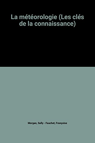 couverture de : La m&eacute;t&eacute;orologie