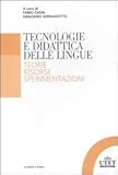 Image de Tecnologia e didattica delle lingue. Teorie, risor