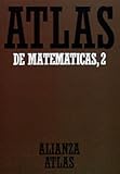 Image de Atlas de matemáticas, II (Alianza Atlas (Aat))