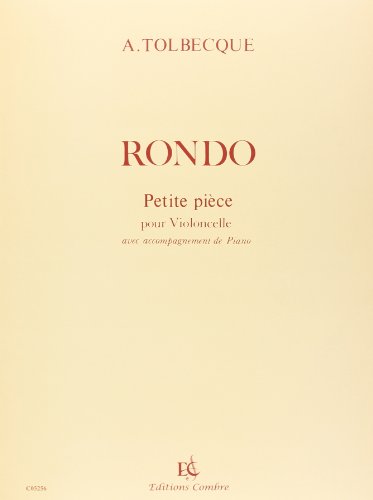 Télécharger Rondo (n° 2 des petites pièces) - violoncelle et piano PDF Ebook En Ligne