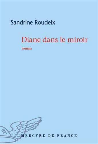 couverture de : Diane dans le miroir