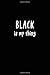 Produktbild Black Is My Thing: Lined Notebook for People Who Love Black