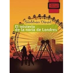 El misterio de la noria de Londres by Siobhan Dowd(2009-05-01)