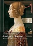 Image de Lorenzo e Giovanna. Vita e arte nella Firenze del Quatt