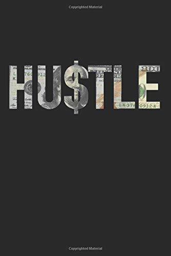 Preisvergleich Produktbild Hustle: (6x9 Journal): Lined Writing Notebook, 120 Pages