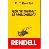 Qui ne tuerait le mandarin ?