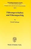 Führungsverhalten und Führungserfolg. by 