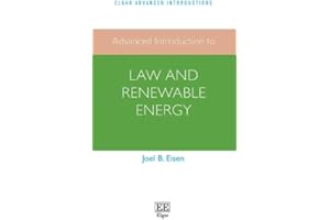 Advanced Introduction to Law and Renewable Energy (Elgar Advanced Introductions series)