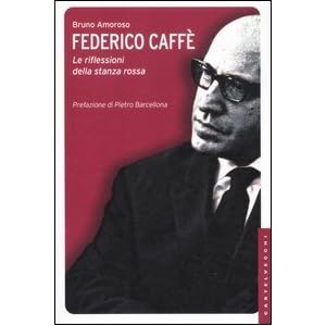 Federico Caffè. Le riflessioni della stanza rossa
