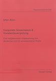 Image de Corporate Governance & Vorstandsvergütung: Eine vergleichende Untersuchung zum deutschen und US-ame