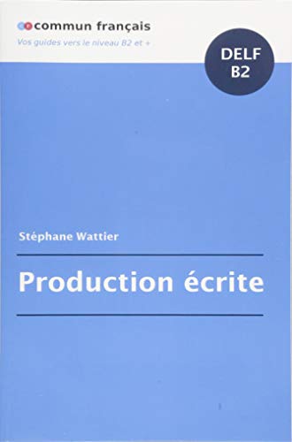 Download Production écrite DELF B2 Download Production écrite DELF B2