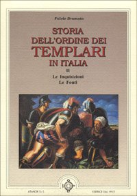Storia dell'ordine dei Templari in Italia: 2