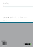 Image de Total Quality Management (TQM) im Leisure Travel