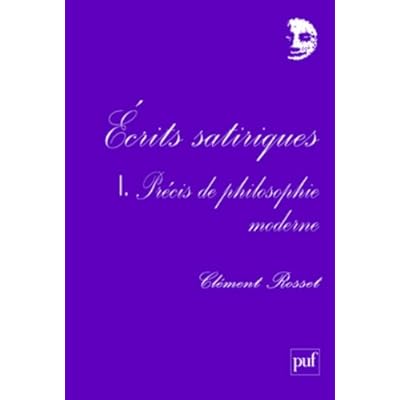 Ecrits Satiriques Tome 1 Precis De Philosophie Moderne Pdf Kindle Branainnamit