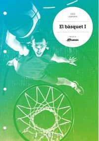 El bàsquet I