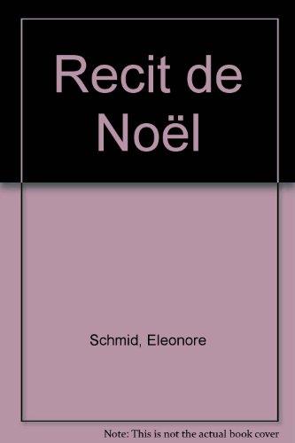 couverture de : R&eacute;cit de No&euml;l