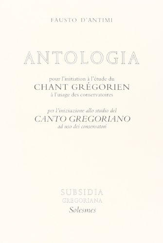 Preisvergleich Produktbild Antologia pour Initiation au Chant Gregorien Italien