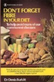 Fibre In Your Diet livre