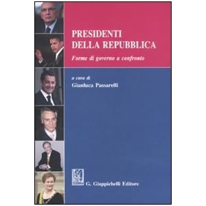 Presidenti della Repubblica. Forme di governo a co