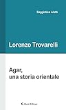 Image de Agar, una storia orientale