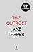 The Outpost: Now a Major Motion Picture (English Edition) by