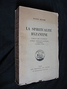 La Spiritualité byzantine francais La Spiritualité byzantine francais