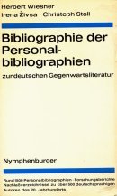 Bibliographie der Personalbibliographien zur deutschen Gegenwartsliteratur