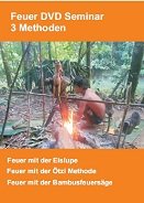 Preisvergleich Produktbild Survival Feuer - 3 Methoden